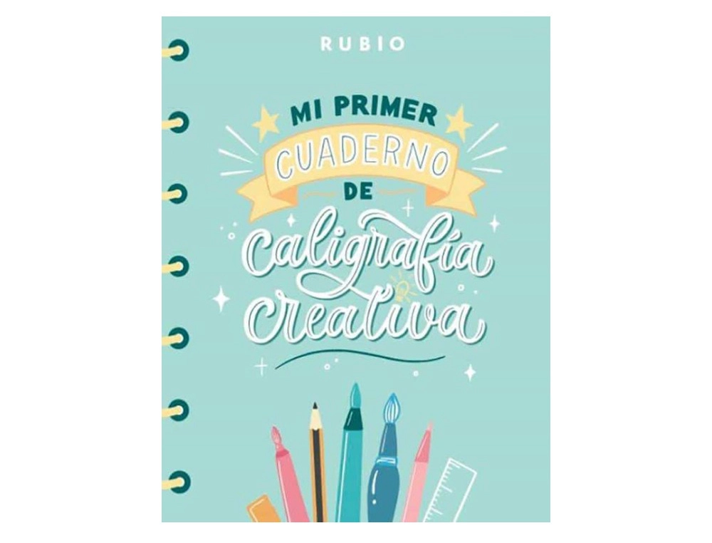 [167463] Mi primer cuaderno de caligrafia creativa rubio encuadernacion rustica 108 paginas 205x265 mm
