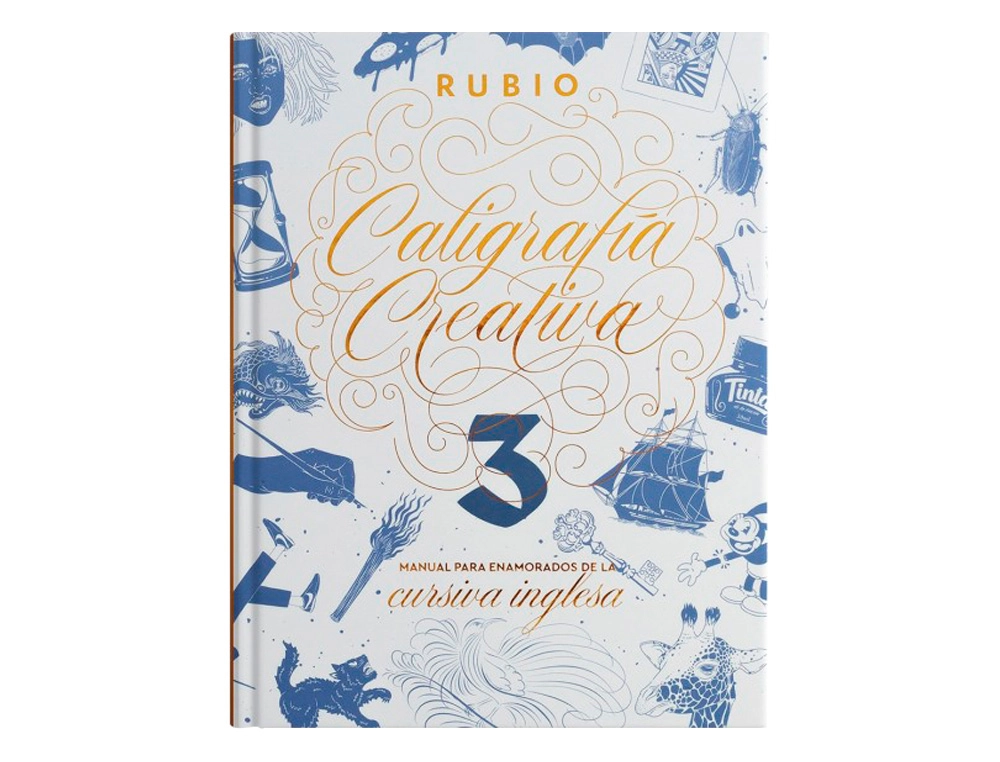 [156676] Libro de caligrafia rubio creativa 3 manual para enamorados de la cursiva inglesa 120 paginas tapa dura